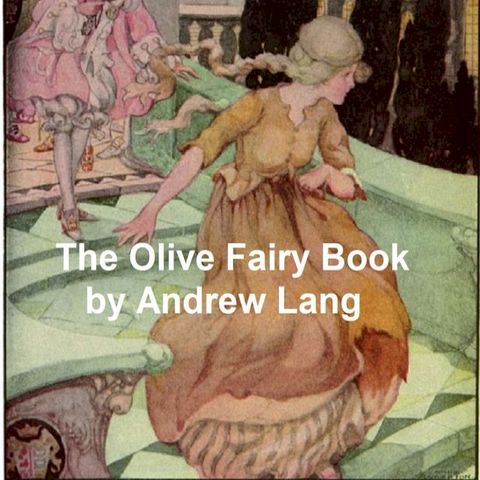 The Olive Fairy Book(Kobo/電子書)