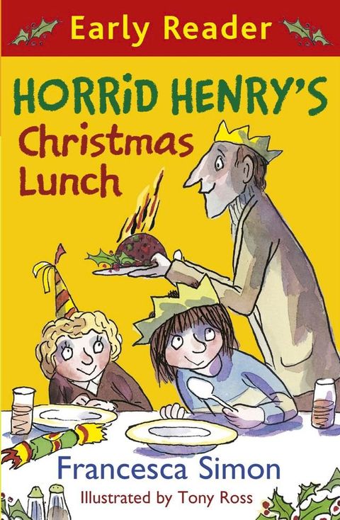 Horrid Henry's Christmas Lunch(Kobo/電子書)