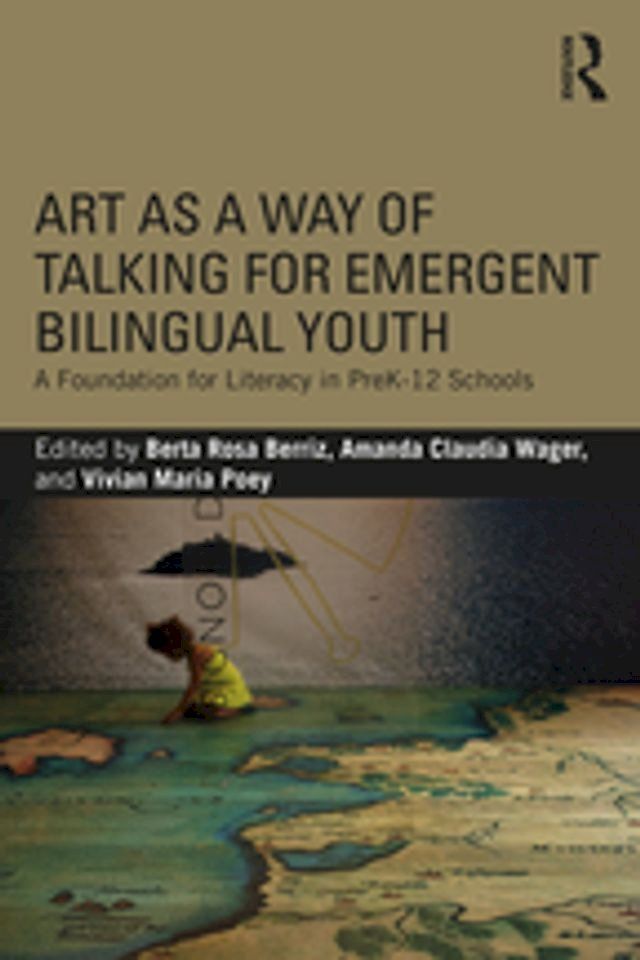  Art as a Way of Talking for Emergent Bilingual Youth(Kobo/電子書)