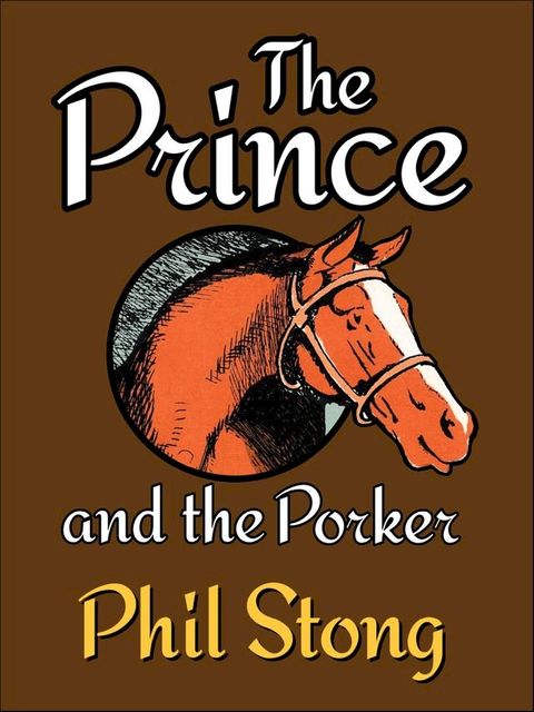 The Prince and the Porker(Kobo/電子書)