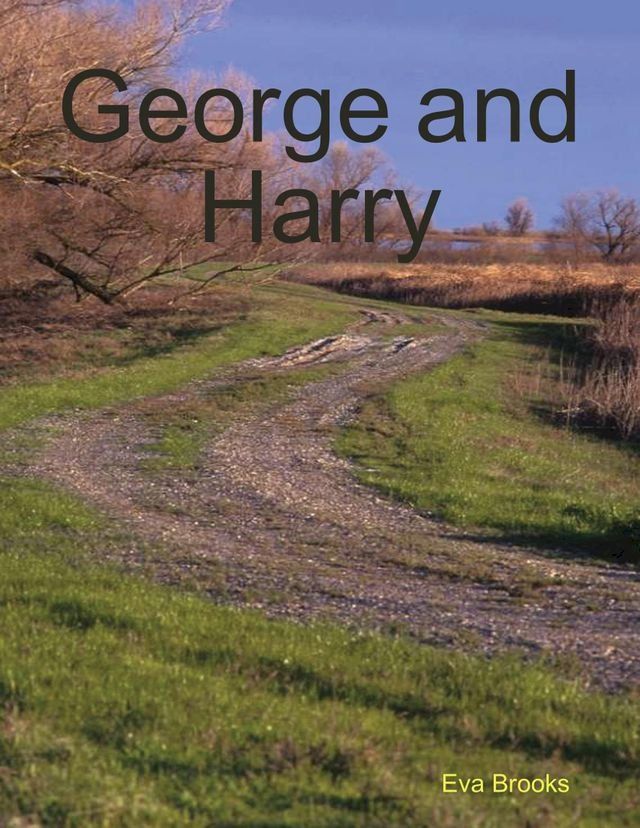  George and Harry(Kobo/電子書)