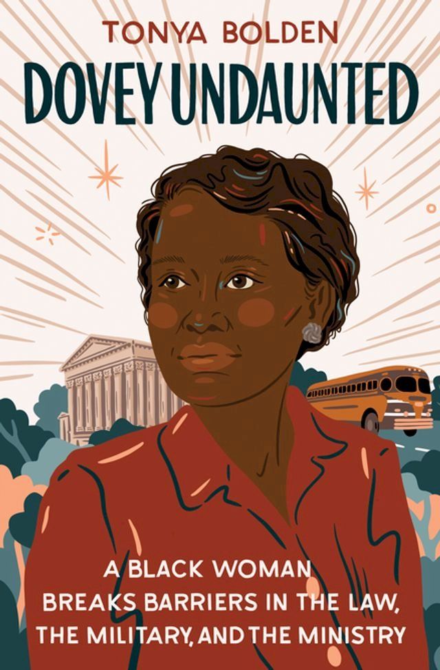  Dovey Undaunted: A Black Woman Breaks Barriers in the Law, the Military, and the Ministry(Kobo/電子書)