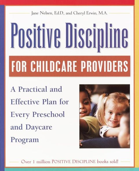 Positive Discipline for Childcare Providers(Kobo/電子書)