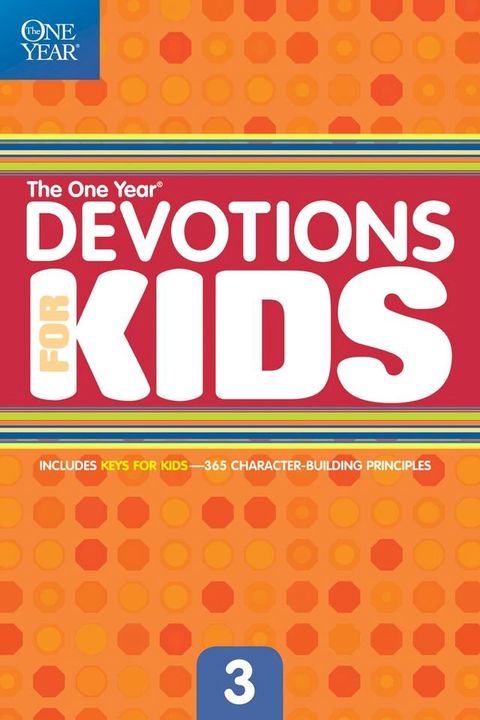 The One Year Devotions for Kids #3(Kobo/電子書)