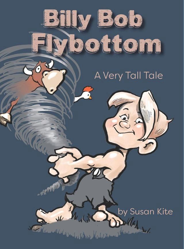  Billy Bob Flybottom: A Very Tall Tale(Kobo/電子書)