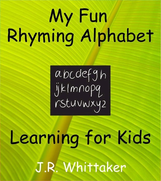  My Fun Rhyming Alphabet (Learning for Kids)(Kobo/電子書)