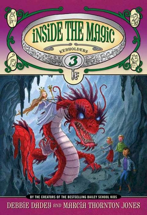 Keyholders #3: Inside the Magic(Kobo/電子書)