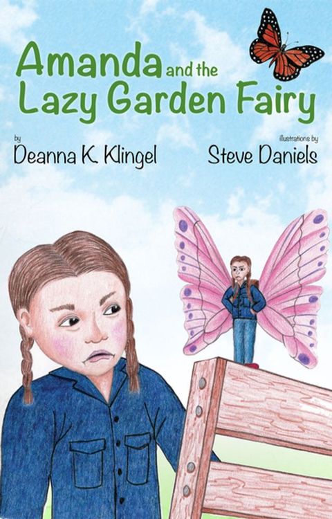 Amanda and the Lazy Fairy Garden(Kobo/電子書)