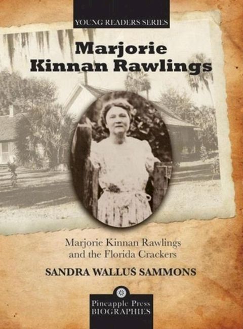 Marjorie Kinnan Rawlings and the Florida Crackers(Kobo/電子書)