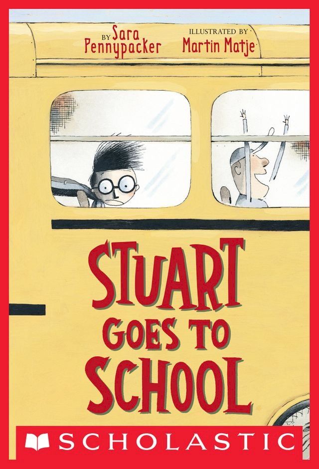  Stuart Goes to School(Kobo/電子書)