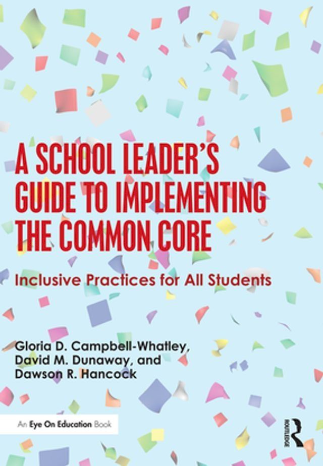  A School Leader's Guide to Implementing the Common Core(Kobo/電子書)