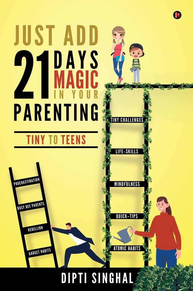  Just Add 21 Days Magic in Your Parenting(Kobo/電子書)