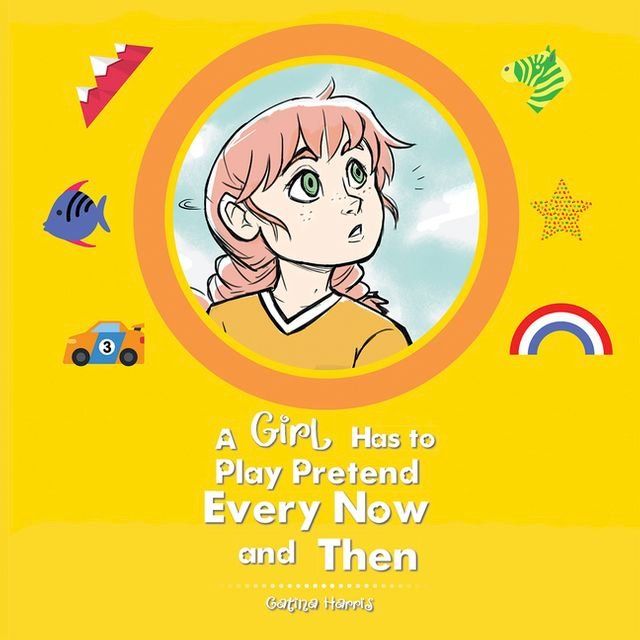  A Girl Has to Play Pretend Every Now and Then(Kobo/電子書)