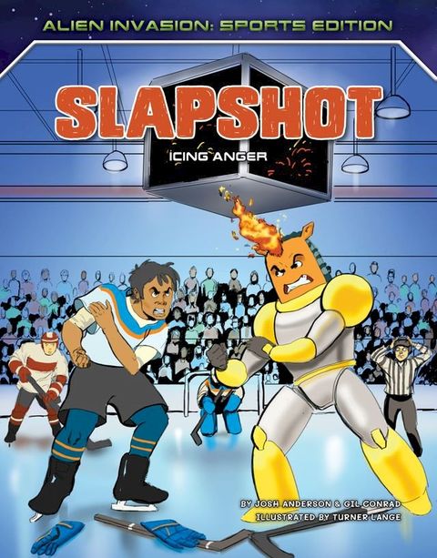 Slapshot: Icing Anger(Kobo/電子書)