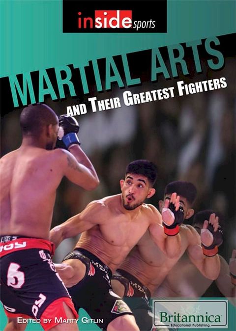 Martial Arts and Their Greatest Fighters(Kobo/電子書)