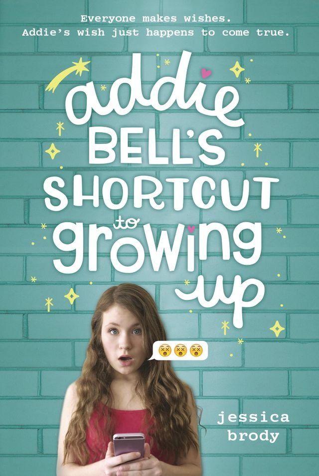  Addie Bell's Shortcut to Growing Up(Kobo/電子書)