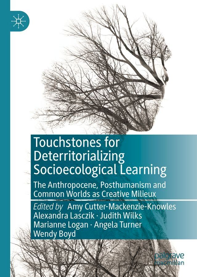  Touchstones for Deterritorializing Socioecological Learning(Kobo/電子書)