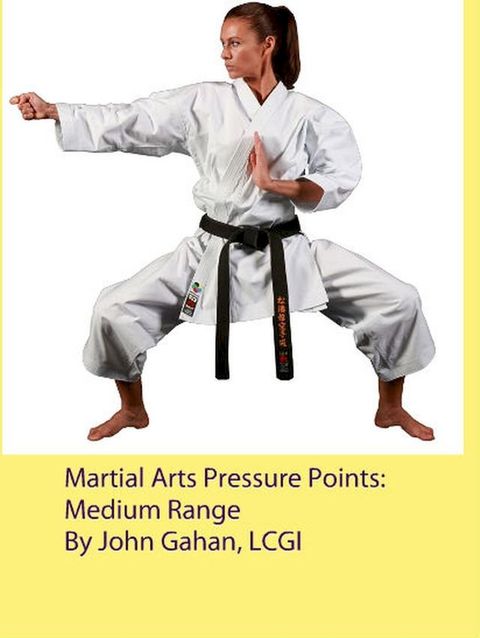 Martial Arts Pressure Points: Medium Range(Kobo/電子書)