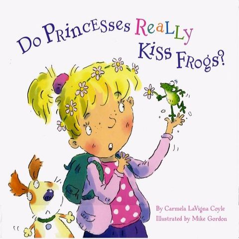 Do Princesses Really Kiss Frogs?(Kobo/電子書)