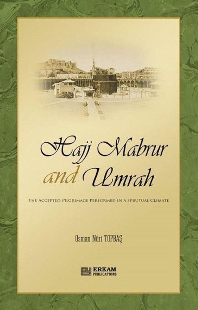  Hajj Mabrur and Umrah(Kobo/電子書)