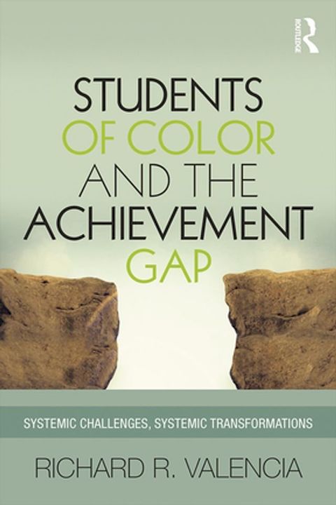 Students of Color and the Achievement Gap(Kobo/電子書)