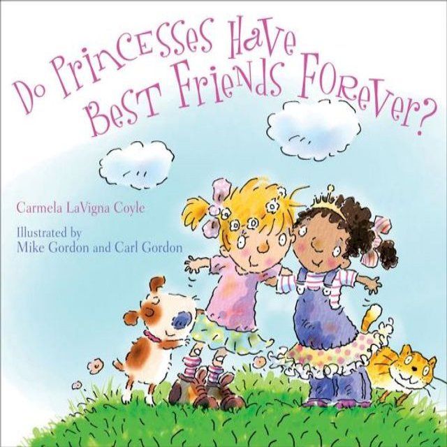  Do Princesses Have Best Friends Forever?(Kobo/電子書)