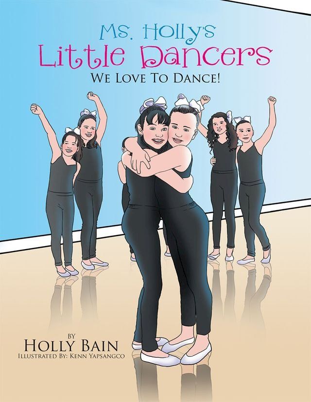  Ms. Holly’S Little Dancers(Kobo/電子書)