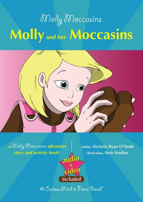 Molly and her Moccasins (Read Aloud Version)(Kobo/電子書)