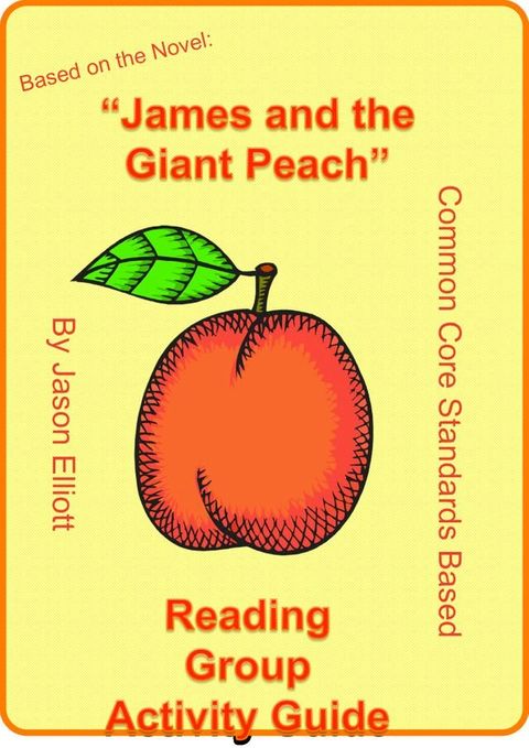 James and the Giant Peach Reading Group Activity Guide(Kobo/電子書)