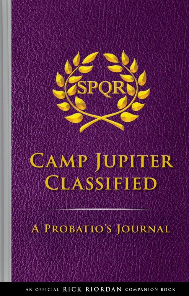  The Trials of Apollo: Camp Jupiter Classified(Kobo/電子書)