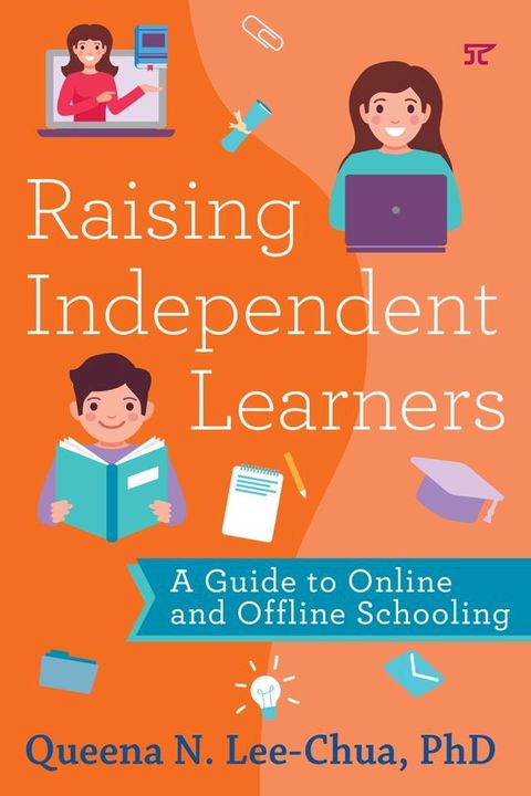 Raising Independent Learners(Kobo/電子書)