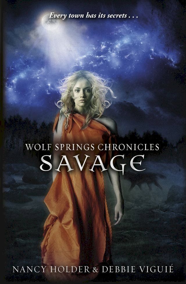  Wolf Springs Chronicles: Savage(Kobo/電子書)