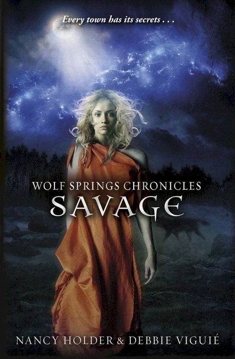 Wolf Springs Chronicles: Savage(Kobo/電子書)