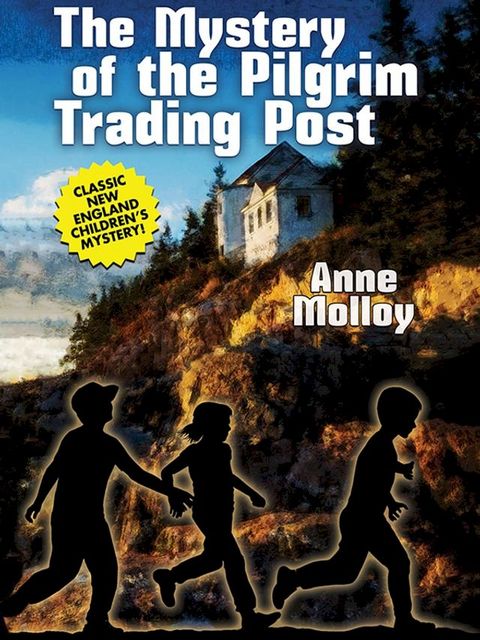 The Mystery of the Pilgrim Trading Post(Kobo/電子書)