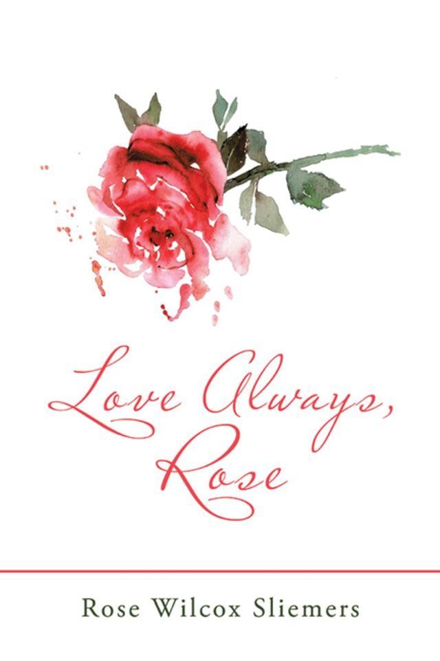  Love Always, Rose(Kobo/電子書)