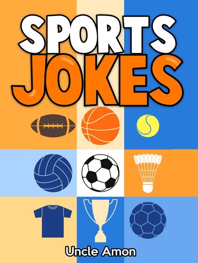  Sports Jokes(Kobo/電子書)