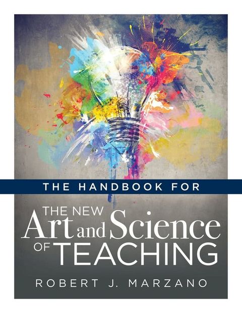 Handbook for the New Art and Science of Teaching(Kobo/電子書)