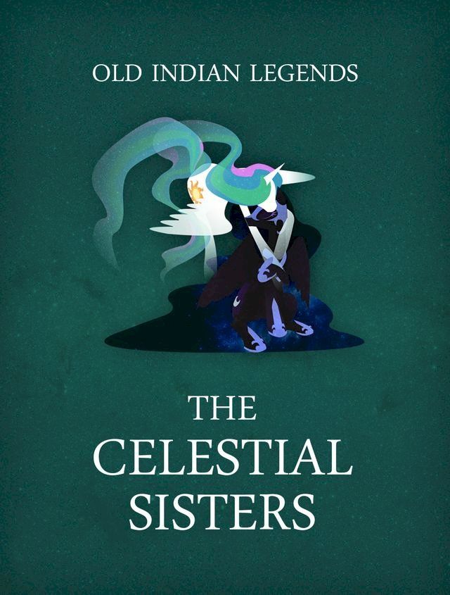  The Celestial Sisters(Kobo/電子書)