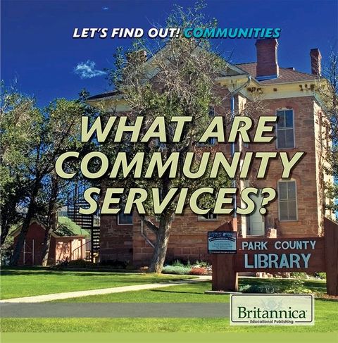 What Are Community Services?(Kobo/電子書)