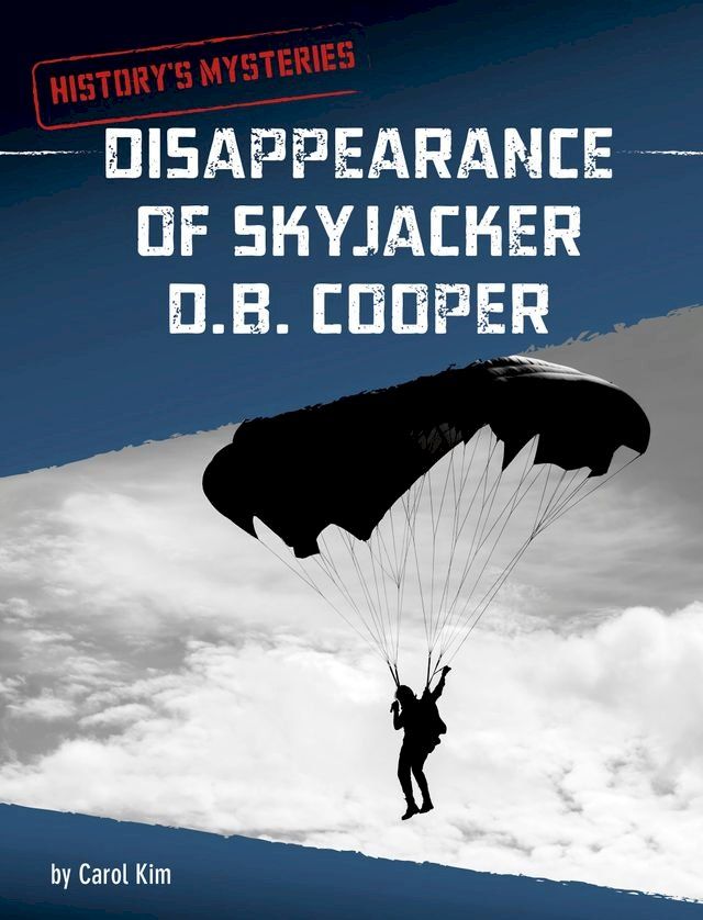  Disappearance of Skyjacker D. B. Cooper(Kobo/電子書)