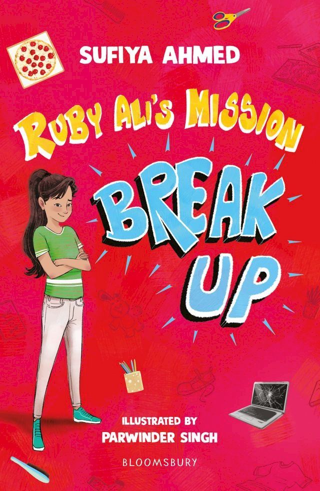  Ruby Ali's Mission Break Up: A Bloomsbury Reader(Kobo/電子書)