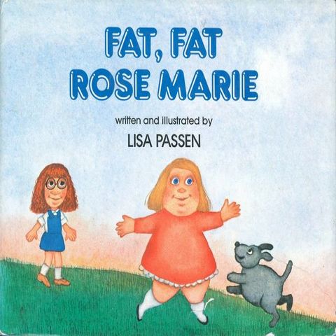 Fat, Fat Rose Marie(Kobo/電子書)