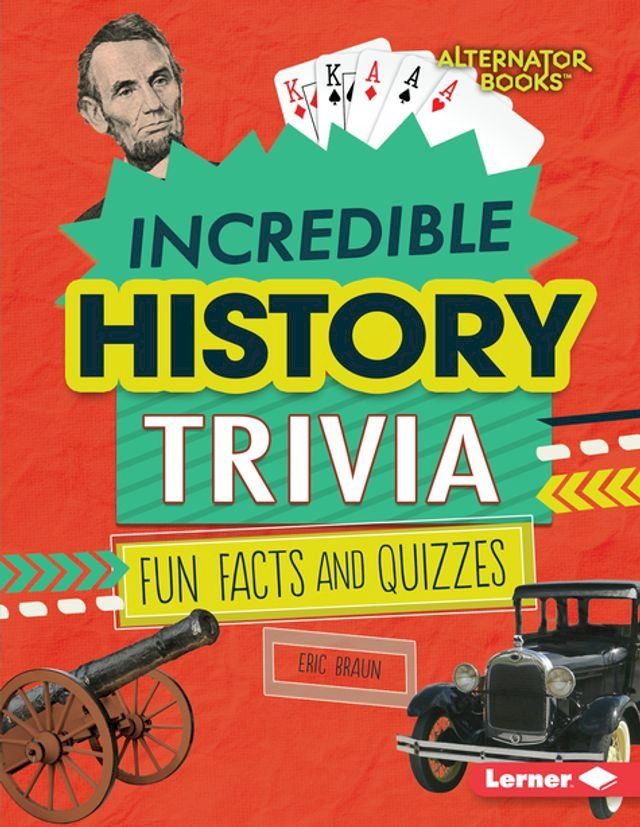  Incredible History Trivia(Kobo/電子書)