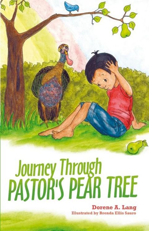 Journey Through Pastor's Pear Tree(Kobo/電子書)