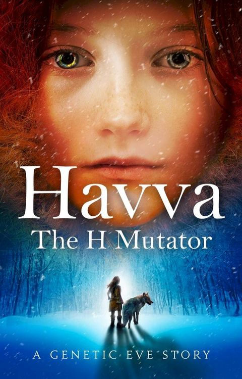 Havva: The H Mutator(Kobo/電子書)