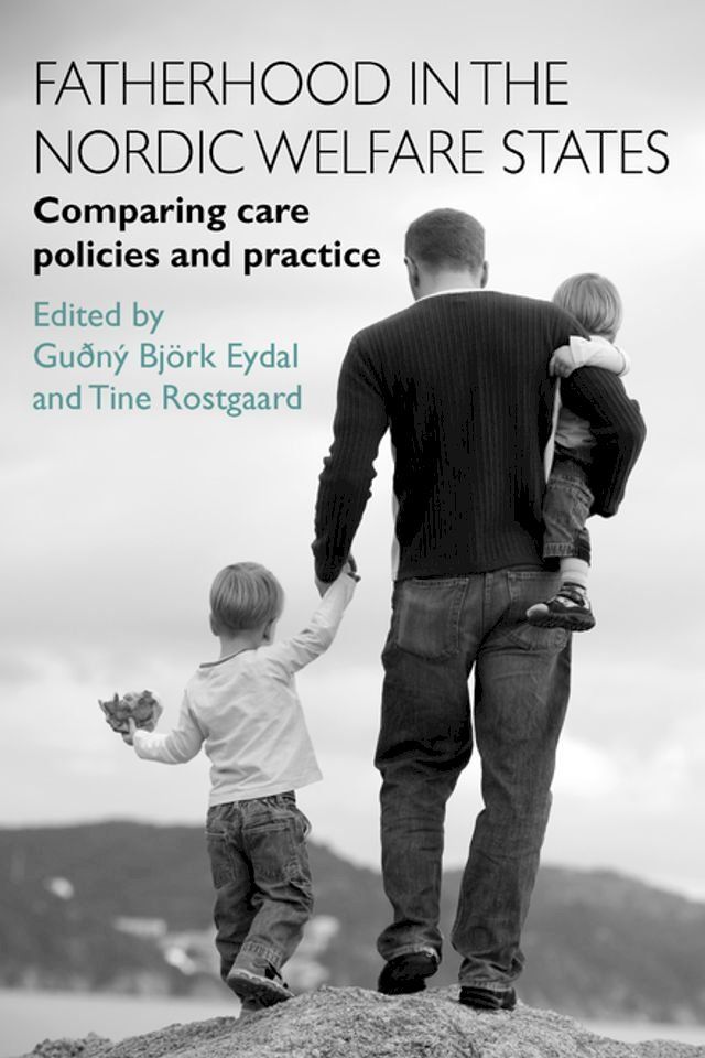  Fatherhood in the Nordic Welfare States(Kobo/電子書)