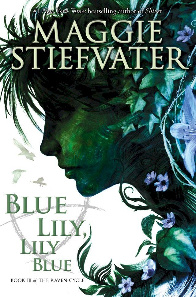  Blue Lily, Lily Blue (The Raven Cycle, Book 3)(Kobo/電子書)