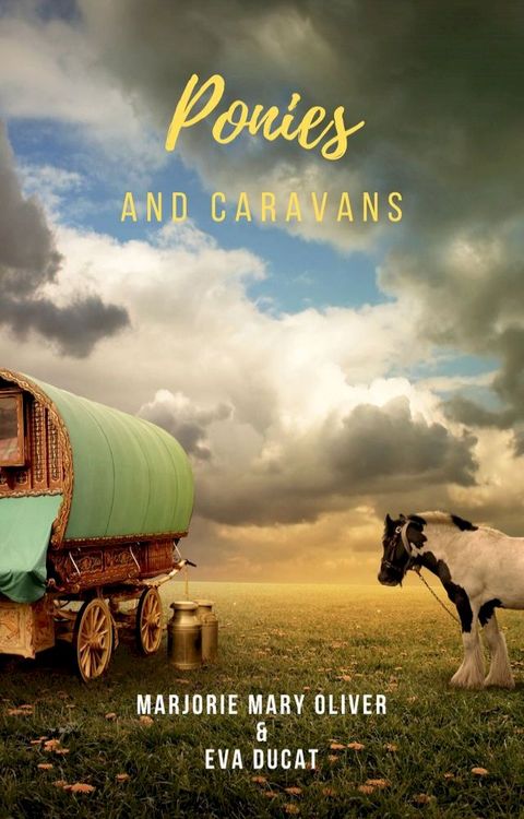 Ponies and Caravans(Kobo/電子書)