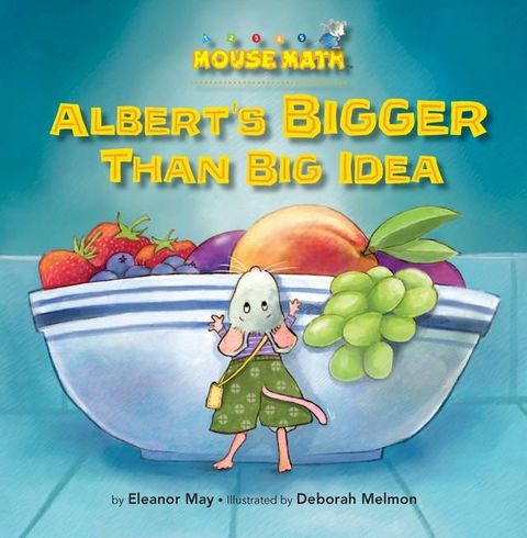 Albert's BIGGER Than Big Idea(Kobo/電子書)