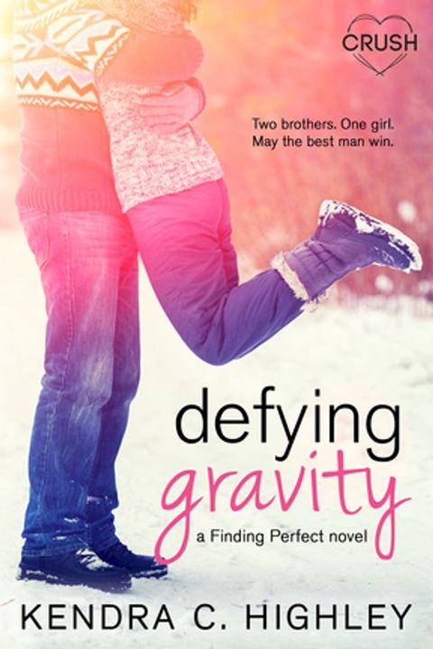 Defying Gravity(Kobo/電子書)